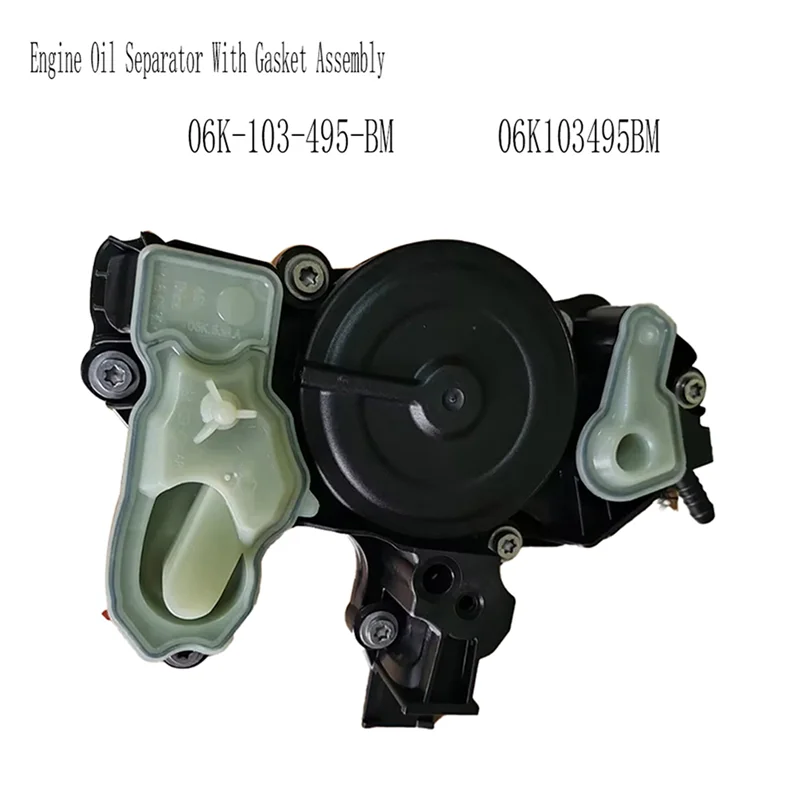 For  A3 A4 Q3  Golf 2015-2021 06K-103-495-BM Engine Oil Separator With Gasket Assembly 06K103495BM